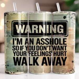 warning I'm an asshole tumbler