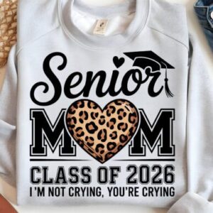 senior mom sweatshirt