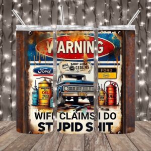 warning wife tumbler