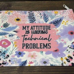 my attitude bag