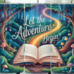 let the adventure tumbler