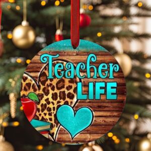 teacher life ornament