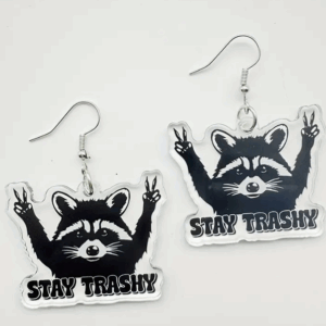 stay trashy earrings