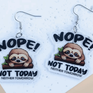 nope not today earrings