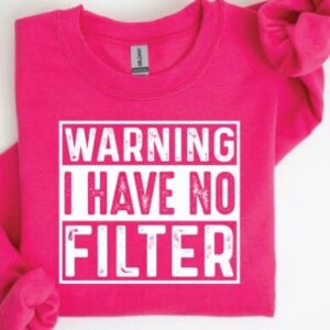 warning sweatshirt