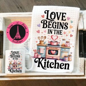 Love Begins in the kitchen