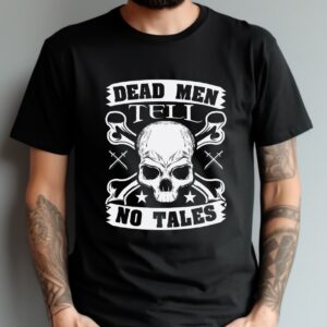 dead men t shirt