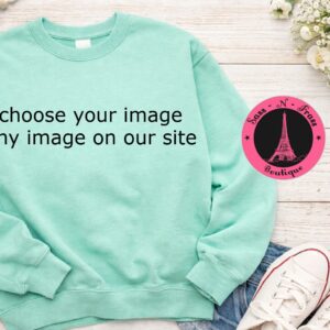 XL Mint Sweatshirt you pick your own design