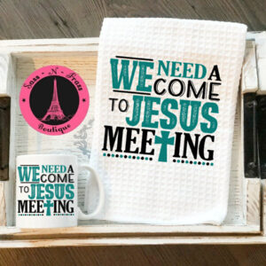 we need a come to jesus meeting