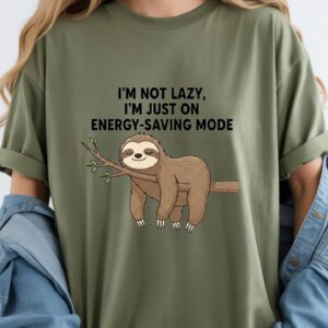 I'm not lazy t shirt