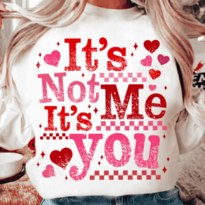 it's not me sweatshirt