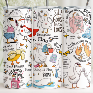 silly goose tumbler