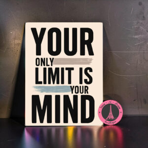 your only limit sign