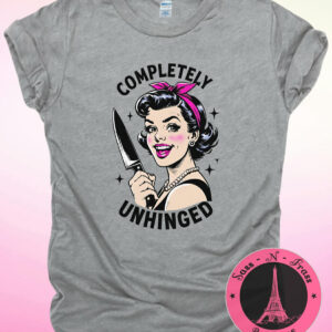 completely unhinged t shirt