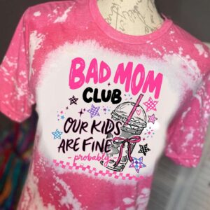 bad mom club bleach t shirt