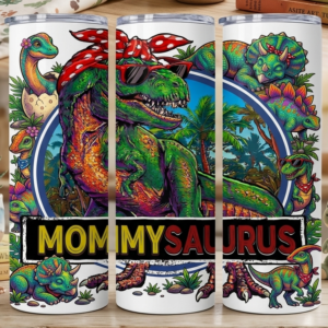 mommysaurus tumbler