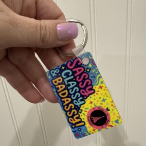 sassy classy keychain