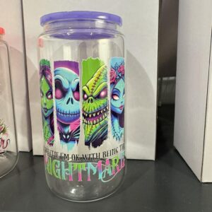 sweetie I'm ok with being the nightmare glass tumbler