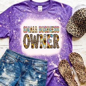 small business owner bleached t shirt