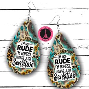 I'm not rude earrings