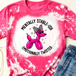 mentally stable-ish  bleached t shirt