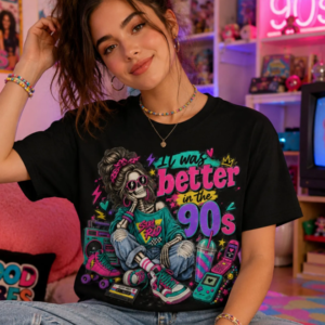 It was better in 90s t shirt