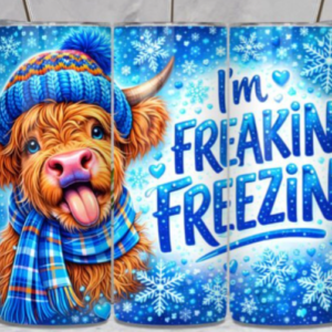 I'm freakin freezin tumbler