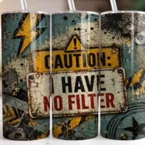 caution filter tumbler