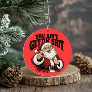 you aint getting ornament